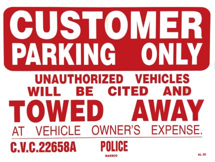 CUSTOMER PARKING ONLY